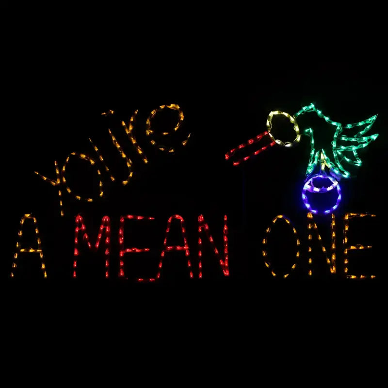 You’re A Mean One Letter Sign - Wireframes Displays and Yard Art